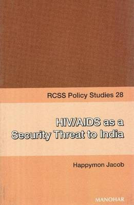 HIV/AIDS as a Security Threat to India(English, Paperback, Jacob Happymon)