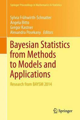 Bayesian Statistics from Methods to Models and Applications(English, Electronic book text, unknown)