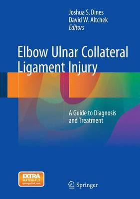 Elbow Ulnar Collateral Ligament Injury(English, Electronic book text, unknown)