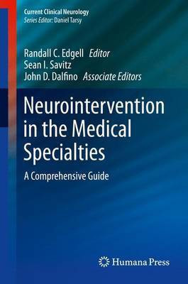 Neurointervention in the Medical Specialties; A Comprehensive Guide(English, Electronic book text, unknown)