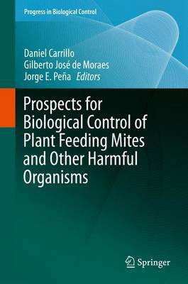 Prospects for Biological Control of Plant Feeding Mites and Other Harmful Organisms(English, Electronic book text, unknown)