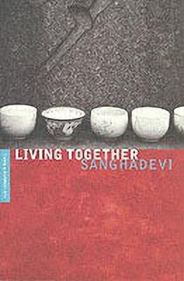 Living Together(English, Paperback, Sanghadevi)