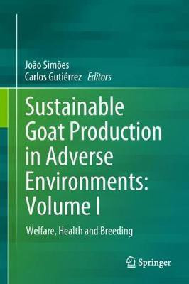 Sustainable Goat Production in Adverse Environments: Volume I(English, Hardcover, unknown)
