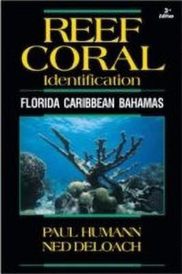 Reef Coral Identification(English, Paperback, Humann Paul)