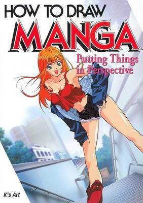 How to Draw Manga: Putting Things in Perspective v. 29(English, Paperback, K's Art)