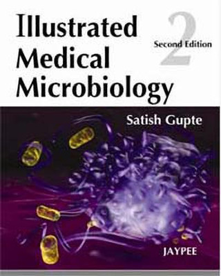 Illustrated Medical Microbiology(English, Paperback, Gupte Satish)
