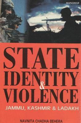 State, Identity & Violence(English, Hardcover, Behera Navnita Chadha)