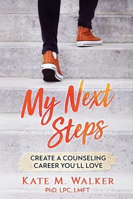 My Next Steps(English, Paperback, Walker Kate M)