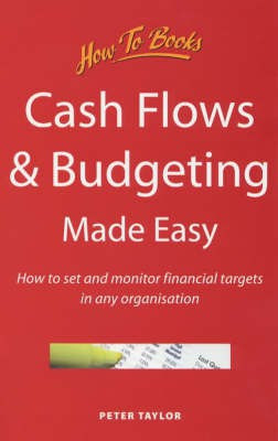 Cash Flows and Budgeting Made Easy(English, Paperback, Taylor Peter)
