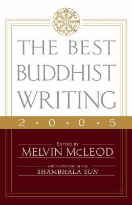 The Best Buddhist Writing 2005(English, Paperback, unknown)