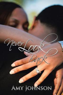 Never Look Back(English, Paperback, Johnson Amy)