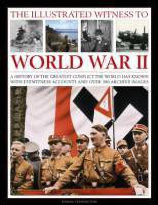 Illustrated Witness to World War II(English, Paperback, Farrington Karen)