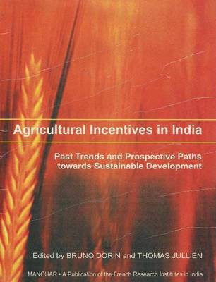 Agricultural Incentives in India(English, Hardcover, Dorin Bruno)