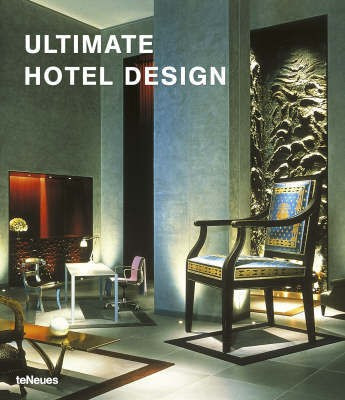 Ultimate Hotel Design(English, Hardcover, unknown)