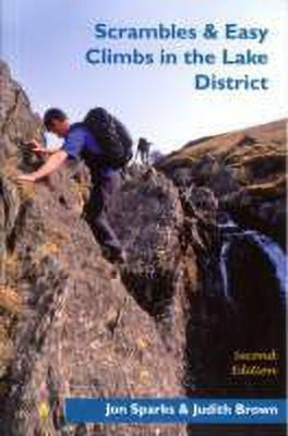 Scrambles & Easy Climbs in the Lake District(English, Paperback, Sparks Jon)