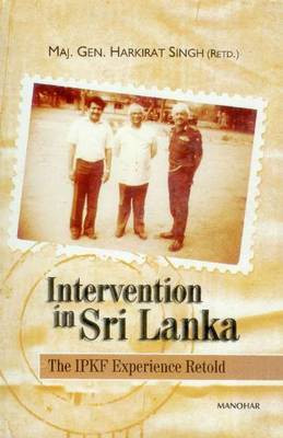 Intervention in Sri Lanka(English, Hardcover, Singh Harkirat Major General)