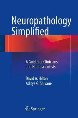 Neuropathology Simplified; A Guide for Clinicians and Neuroscientists(English, Electronic book text, unknown)