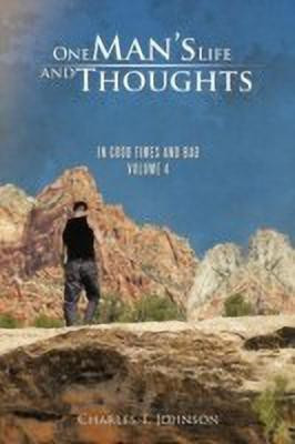One Man's Life and Thoughts(English, Paperback, Johnson Charles T)
