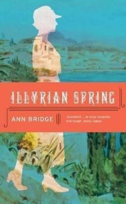 Illyrian Spring(English, Paperback, Bridge Ann)