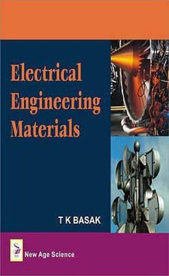 Electrical Engineering Materials(English, Hardcover, Basak T.K.)
