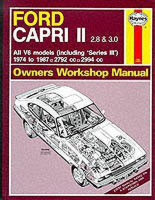 Ford Capri II All V6 Models 1974-87 Owner's Workshop Manual(English, Hardcover, Legg A. K.)