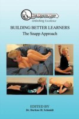 Building Better Learners(English, Paperback, Schmidt Darlene H Dr)