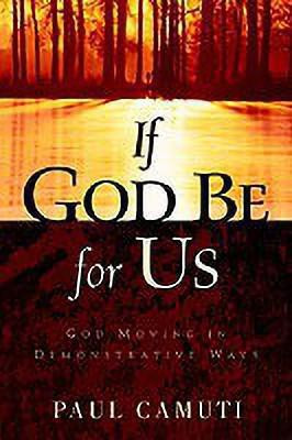 If God Be For US(English, Paperback, Camuti Paul)