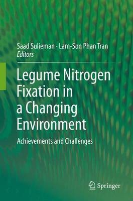 Legume Nitrogen Fixation in a Changing Environment(English, Electronic book text, unknown)