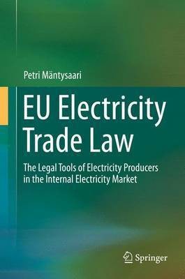 Eu Electricity Trade Law(English, Electronic book text, unknown)