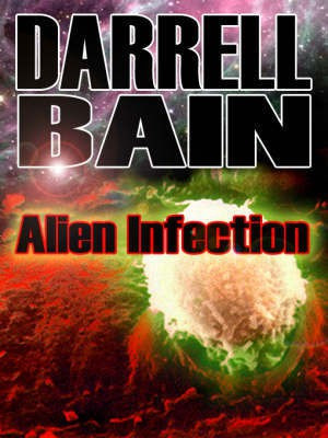 Alien Infection(English, Electronic book text, Bain Darrell)