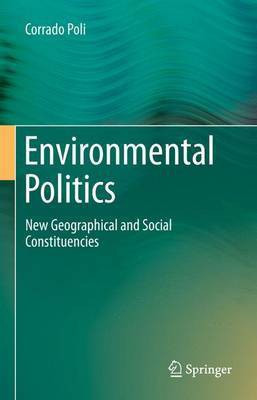 Environmental Politics(English, Electronic book text, Poli Corrado)