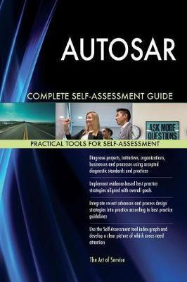 AUTOSAR Complete Self-Assessment Guide(English, Paperback, Blokdyk Gerardus)