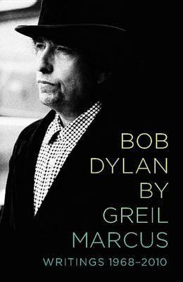 Bob Dylan by Greil Marcus(English, Electronic book text, Marcus Greil)
