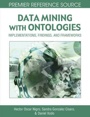Data Mining with Ontologies: Implementations, Findings, and Frameworks(English, Electronic book text, unknown)
