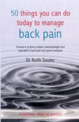 50 Things You Can Do Today to Manage Back Pain(English, Paperback, Souter Keith)