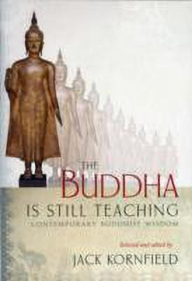The Buddha Is Still Teaching(English, Paperback, unknown)