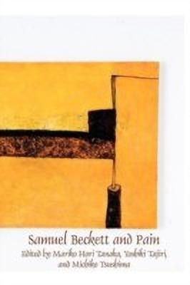 Samuel Beckett and Pain(English, Paperback, unknown)
