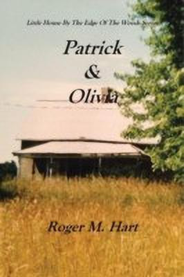 Patrick & Olivia(English, Paperback, Hart Roger M)