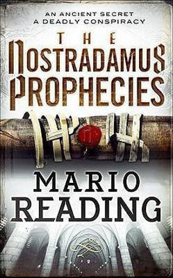 The Nostradamus Prophecies(English, Paperback, Reading Mario)