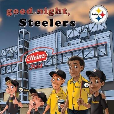 Good Night Steelers-Board(English, Board book, Epstein Brad M)