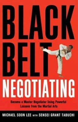 Black Belt Negotiating(English, Hardcover, Soon Lee Michael)