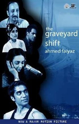 The Graveyard Shift(English, Paperback, Faiyaz Ahmed)