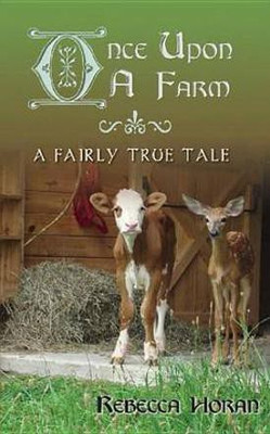 Once Upon a Farm(English, Electronic book text, Dunn Stephanie)