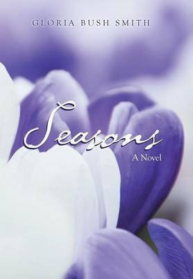 Seasons(English, Hardcover, Smith Gloria Bush)