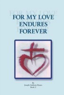 For My Love Endures Forever(English, Hardcover, Russo Joseph Anthony)