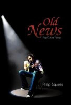 Old News(English, Hardcover, Squires Philip)