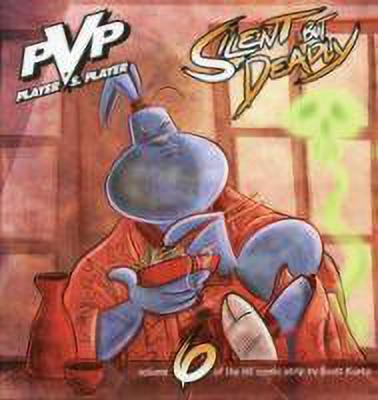 PVP Volume 6: Silent But Deadly(English, Paperback, Kurtz Scott)