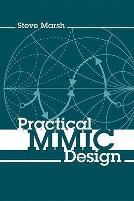 Practical MMIC Design(English, Electronic book text, PH. Marsh Steve)
