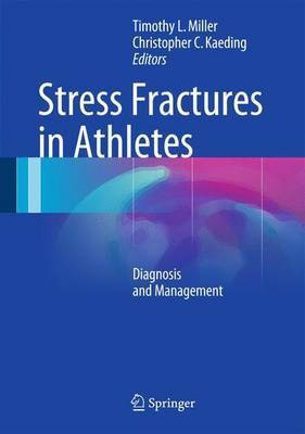 Stress Fractures in Athletes; Diagnosis and Management(English, Electronic book text, unknown)