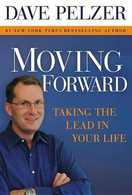 Moving Forward(English, Electronic book text, Pelzer Dave)